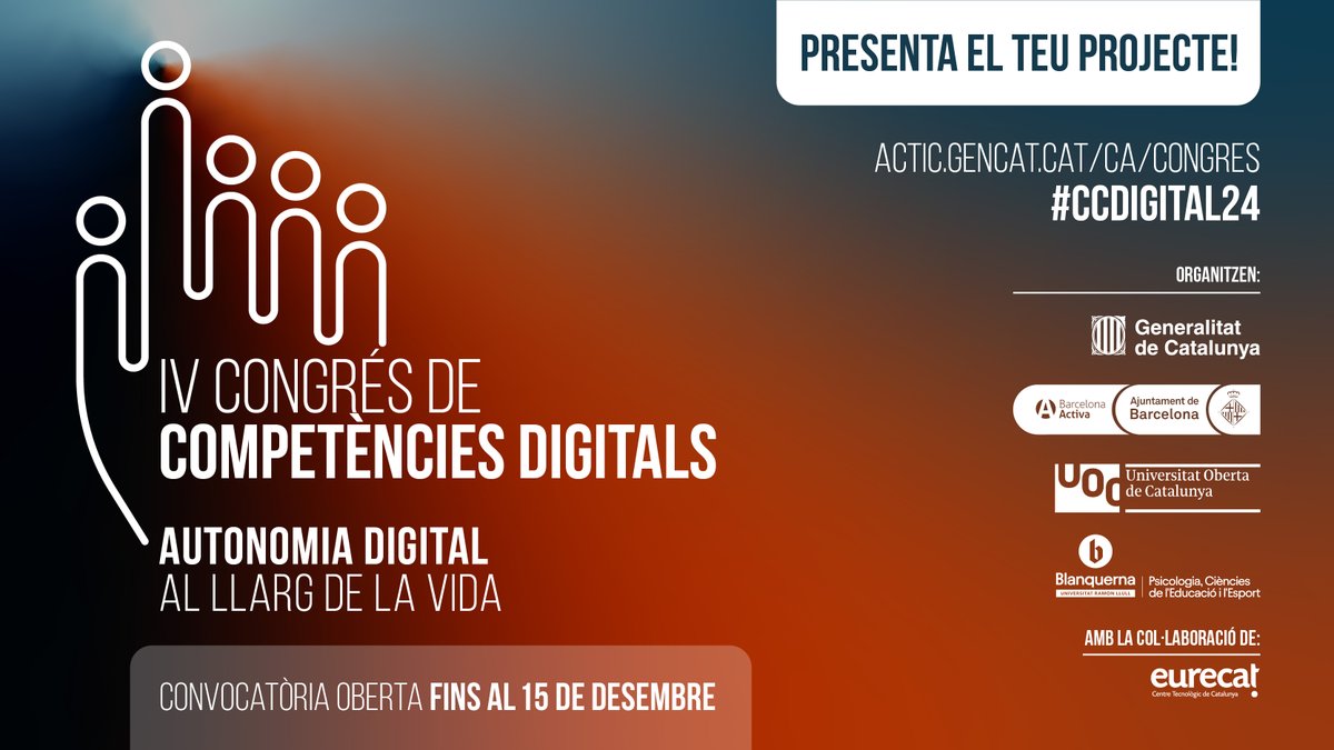 Presenta el teu projecte al IV Congrés de Competències digitals! 🚀

👩‍💻 Si tens un projecte o estudi relacionat amb l'autonomia digital, presenta'l al #CCDigital24.

La convocatòria ja està oberta, omple el formulari fins al 15/12! 📝 loom.ly/bgtQvkc