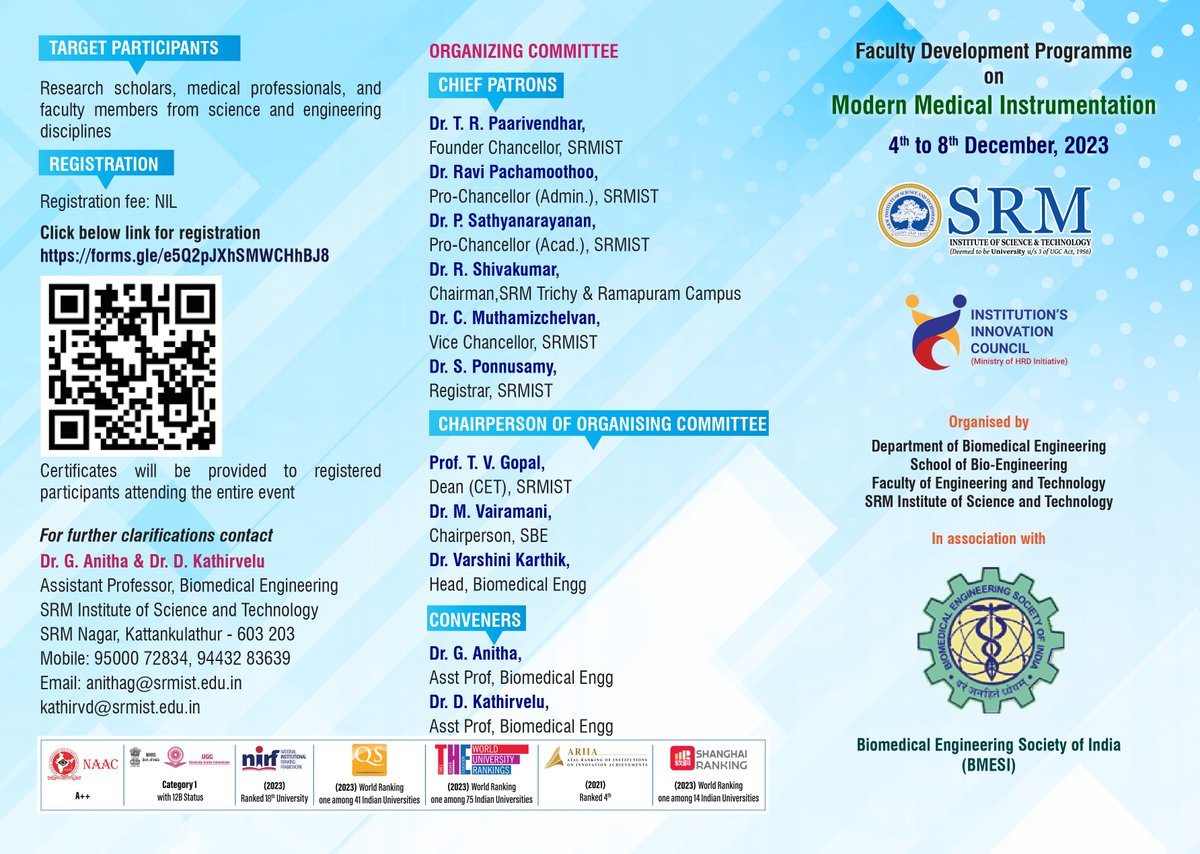 BSrmist's tweet photo. Five day #FDP  on "Modern Medical Instrumentation" between 4-8th Dec, in association with Biomedical Engineering Society of India (#BMESI). Organizers by Dr .G. ANITHA and Dr. Kathirvelu D. 

No Registration fee. 

We welcome interested faculty and students to attend the #FDP. https://t.co/RCNmNP7hir