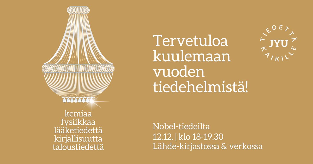 Merkkaa jo kalenteriin 12.12. klo 18! Jyväskylän yliopiston Nobel-tiedeillassa esitellään vuoden 2023 palkitut aiheet. Asiantuntijoina ovat Jaakko Pehkonen, Mika Pettersson, Juha Muhonen, Maija Vihinen-Ranta ja Harry Lönnroth ➡️ r.jyu.fi/Fef #JYUnique #TiedettäKaikille