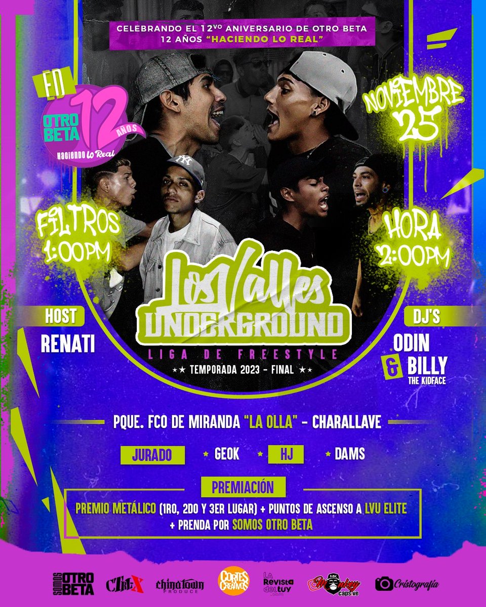 Llégate este Sábado 25 de Noviembre a la Olla de Charallave - Complejo Cultural Francisco de Miranda y disfruta de una tarde diferente._ 
Donde estaremos haciendo el cierre de la Segunda temporada de la liga de freestyle de Los Valles Underground.

12 años #Haciendoloreal