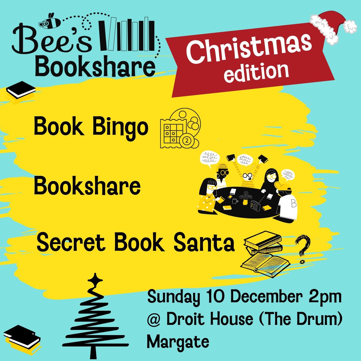 Christmas Bookshare 🎄Sunday 10 December 2pm at The Droit House on Margate's Stone Pier/Harbour Arm (in the Drum at the back) 
🎲Book Bingo
📚Speed Bookshare
🎁Secret Book Santa. 
 Register: eventbrite.com/e/christmas-bo…

#BeesBookshare #BookGroup #WhatsOnMargate #VisitThanet