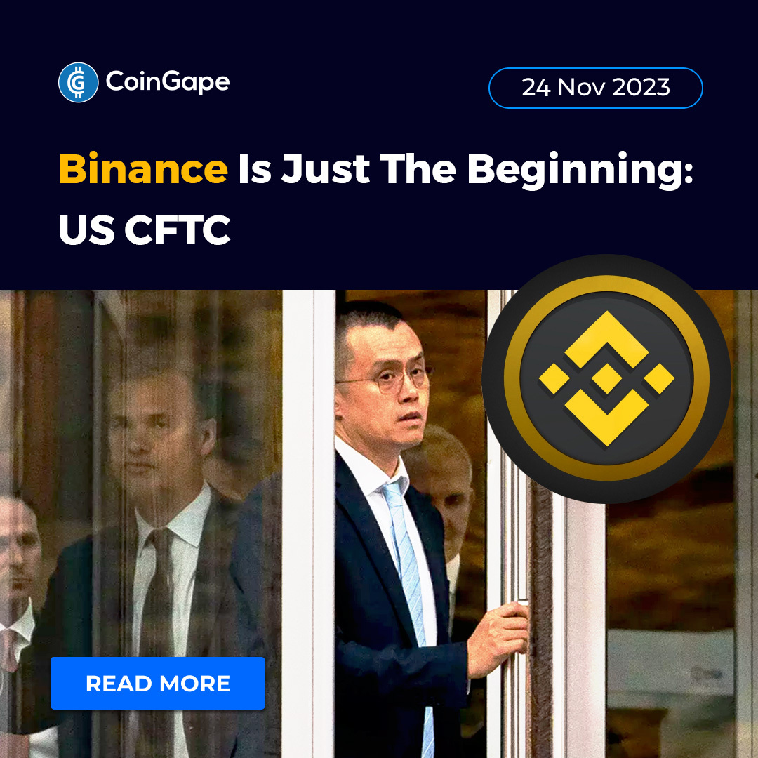 CoinGapeMedia's tweet photo. 2 days after #Binance’s $ 4.3 billion settlement announcement, the #USCFTC issued a stern warning ⚠️ to other crypto exchanges hinting at similar action ahead🧐 (1/4)

🧵#Thread https://t.co/bhJ4yRk7jm