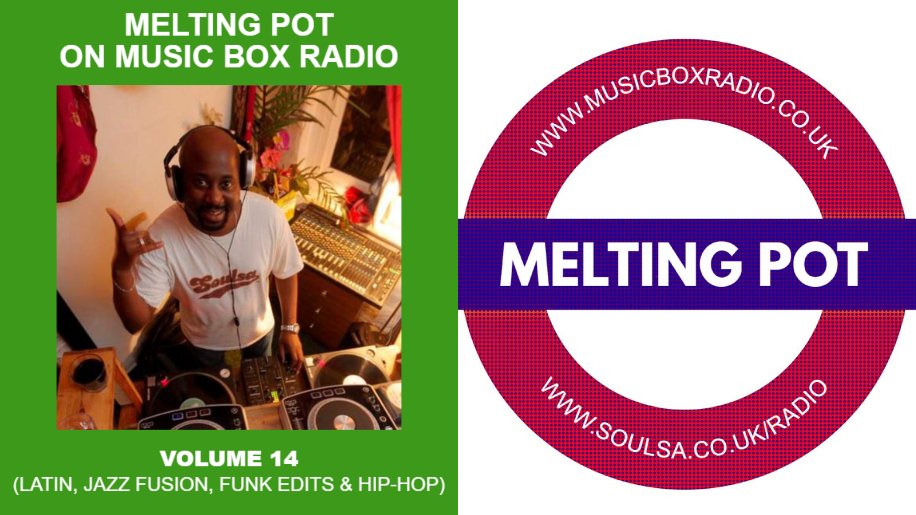 meltingpot4u's tweet photo. Check out the 1⃣4⃣th Melting Pot Show on @MusicBoxRadioUK 📻🇬🇧 with #Soulsa’s Mr Boogie 🎧 (@MeltingPot4U) via @Mixcloud by clicking here ➡️ https://t.co/SkAQ4JKyph. #MeltingPotTheShow #Latin #Afrobeat #JazzFusion #Jazz #NuJazz #Tropical #Disco #HipHop #Soul #RnB #Edits https://t.co/WHL9uFlNGj