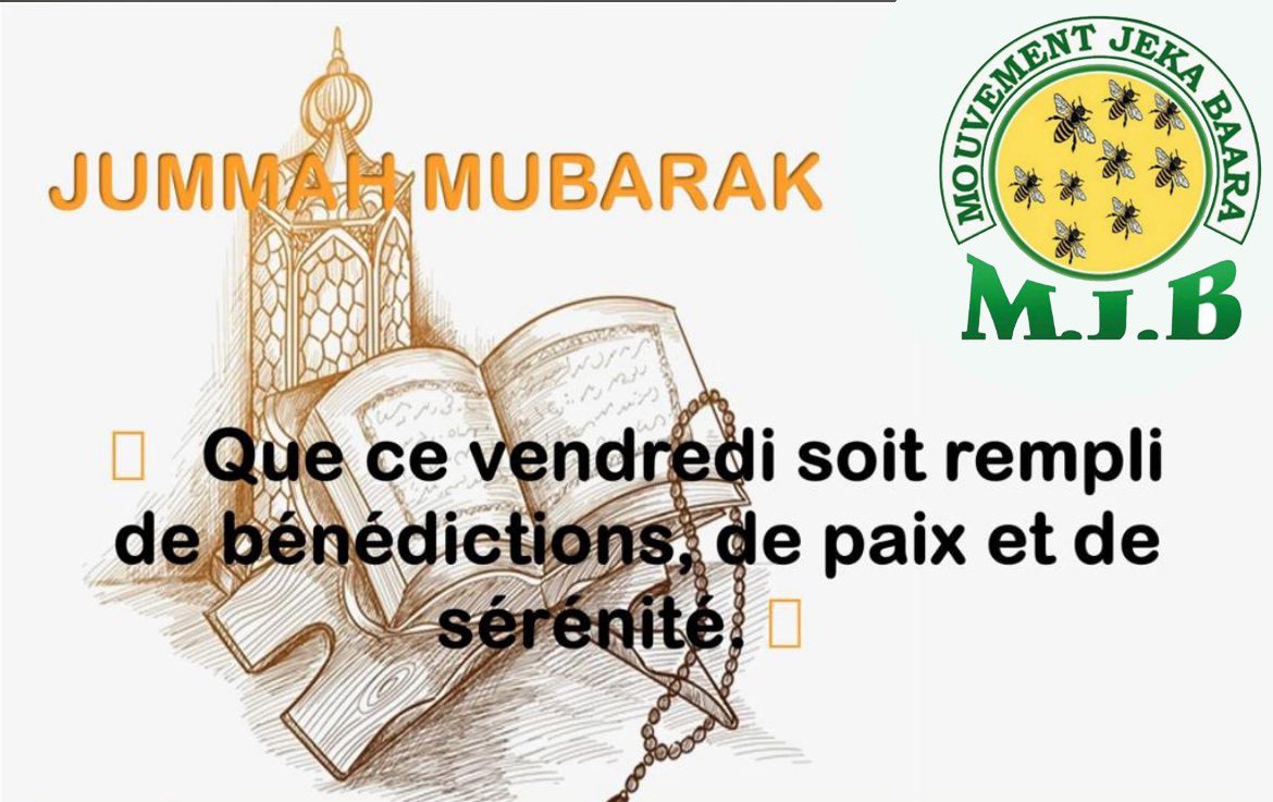 | JUMMAH MUBARAK ☪️| 

Que ce vendredi soit rempli de bénédictions, de paix ☮️  et de sérénité . 

#cheickahamedthera #mouvementjekabaara #rassemblerpourtravailler #JummahMubarak #priere #Benediction #paixetamour
#bienveillance 
#serenite
#ReussirEnsemble
#Mali
#cat2023