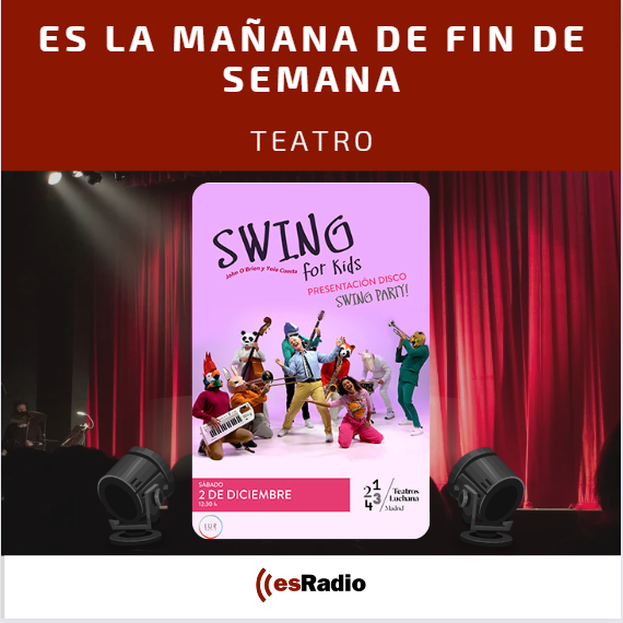 findesradio's tweet photo. 🎭#Teatro con #SwingForKids en @TeatrosLuchana con John O'Brien que se podrá disfrutar el 2 de diciembre.
🔊 Música y diversión para todos, en directo con @mdiezrovira y @Jaume_Segales en @esRadio https://t.co/Hl3c2qJ6NK