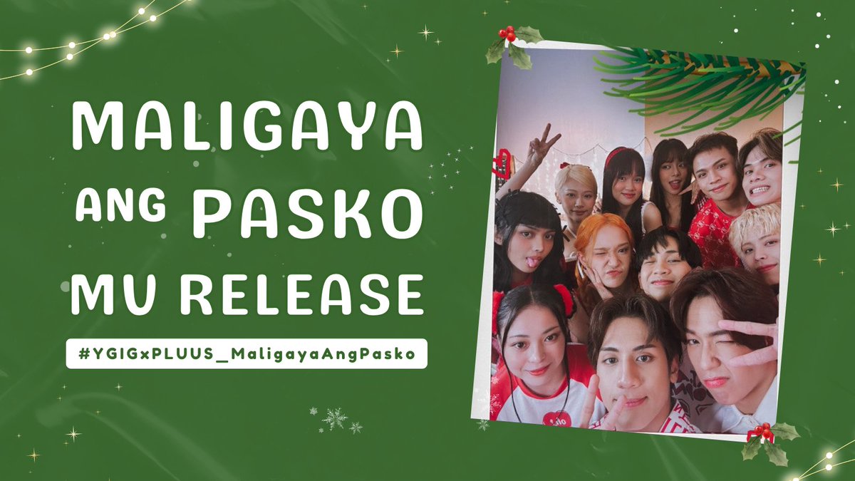 pluus_trends's tweet photo. 🎉 [PLUUSelebrasyon]

Let's sparkle with the rhythm of magic as we wait for #PLUUS and #YGIG "Maligaya Ang Pasko" music video! 🎄✨

Wishing a season filled with the glow of stars! 🌟

MALIGAYA ANG PASKO MV RELEASE
#YGIGxPLUUS_MaligayaAngPasko 
#MaligayaAngPasko @pluus_official https://t.co/zv8UaJiVzH