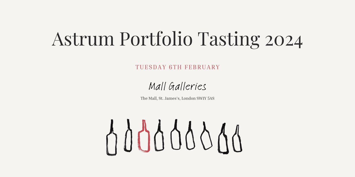 Astrum Portfolio Tasting 2024
STRICTLY TRADE &amp; PRESS ONLY

DATE: 6th February
VENUE: Mall Galleries, The Mall, London SW1Y 5AS
REGISTER HERE: eventbrite.co.uk/e/astrum-portf…