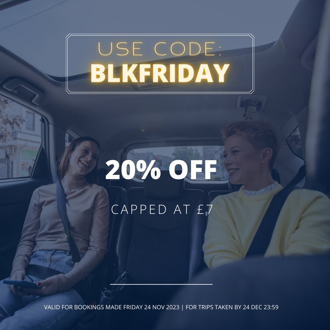 Our Black Friday offer has arrived! Use code 'BLKFRIDAY' for 20% capped at £7 with multiple use per user! Valid for all bookings made on Friday 24th Nov for trips taken by Sunday 24th December! minicabit.com