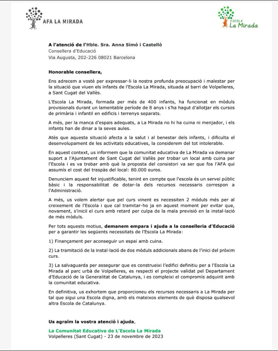 AfaLaMirada's tweet photo. 𝙃𝙤𝙣𝙤𝙧𝙖𝙗𝙡𝙚 𝙘𝙤𝙣𝙨𝙚𝙡𝙡𝙚𝙧𝙖  @AnnaSimo, Ens adrecem a vostè per expressar-li la nostra profunda preocupació i malestar per la situació que viuen els infants de l' @esclamiradaSC, situada al barri de Volpelleres, a Sant Cugat del Vallès. L'Escola La Mirada...Veure foto https://t.co/qMcsrkF9Yv