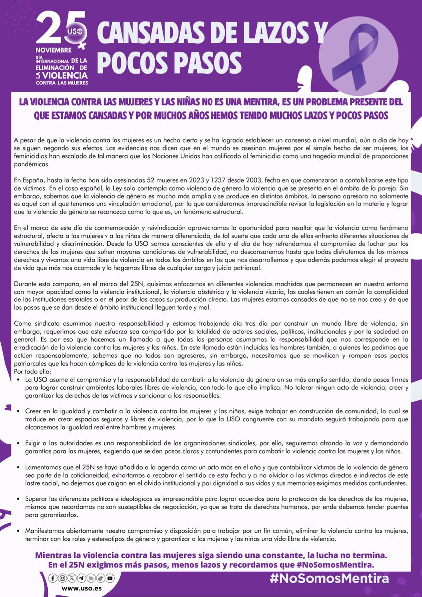 IgualdadUSO's tweet photo. Somos conscientes de la magnitud del problema de la violencia contra las mujeres y las niñas. Mientras las #ViolenciasMachistas sigan siendo constantes, la lucha no termina.

Exigimos más pasos, menos lazos y recordamos que
#NoSomosMentira #25N #USO

https://t.co/GgD9GrTIN1 https://t.co/Q0lGJYdHm9
