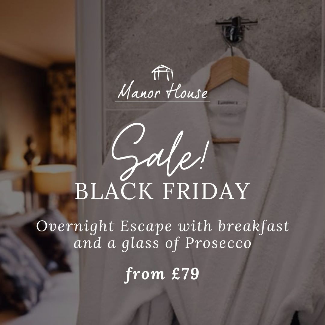 🎁🥂Black Friday has OFFICIALLY landed at The Manor House!

We have some amazing offers you won't want to miss out on, offering unforgettable experiences.

manorhousealsager.com