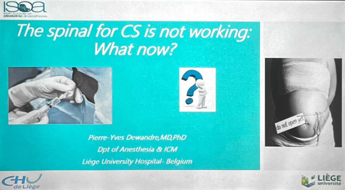 OBsleepmerchant's tweet photo. @DewandreYves presents on failed spinal “The spinal for caesarean section is not working, what now?” #ISOA23 #OBAnes https://t.co/IkN7nGax0m