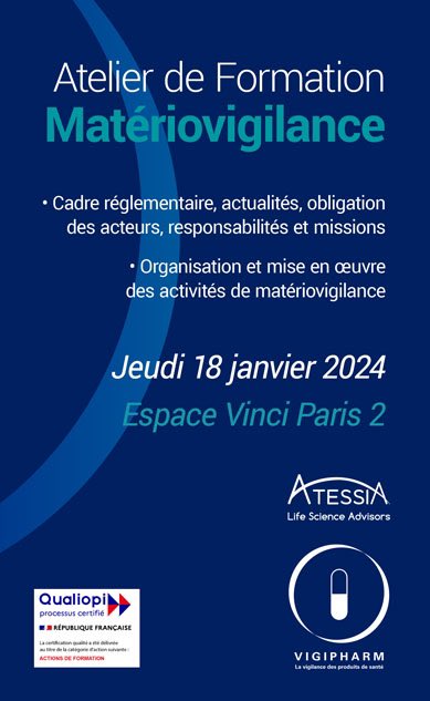 VIGIPHARM (@vigipharm) on Twitter photo ✅ #Matériovigilance : Participez à un atelier de #formation le 18/01/2024 à #Paris que nous organisons en collaboration avec ATESSIA
👉 vigipharm.fr/atelier-de-mat…
👉 Inscription : contact@vigipharm.fr
#DM #qualiopi #dispositifmédical #reglementation #UE ✅ #Matériovigilance : Participez à un atelier de #formation le 18/01/2024 à #Paris que nous organisons en collaboration avec ATESSIA
👉 vigipharm.fr/atelier-de-mat…
👉 Inscription : contact@vigipharm.fr
#DM #qualiopi #dispositifmédical #reglementation #UE