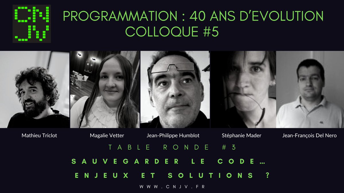 Nous vous offrons votre place (colloque seul) jusqu'à lundi, code CNJVGRAT23 !👉colloque-5-cnjv.eventbrite.fr Table ronde #3 : Sauvegarder le code… Enjeux et solutions ? @MathieuTriclot,@MagalieVetter, Jean-Philippe HUMBLOT @laBnF, @red_nak, Jean-François DEL NERO #jeuvideo #Archives