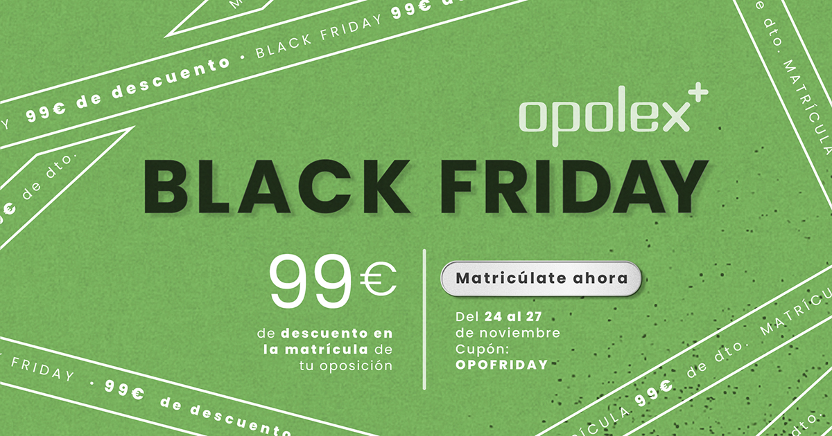 Opolex's tweet photo. ¡YA DISPONIBLE EL DESCUENTO DE BLACK FRIDAY!💥

Desde hoy hasta el lunes 27 podrás beneficiarte de 99€ de descuento en la matrícula de tu oposición con el cupón OPOFRIDAY‼️

¡Regístrate ahora en la plataforma y aprovecha esta promoción limitada!⬇️
https://t.co/urwTCqVoJ5 https://t.co/rxOlD9vFRC