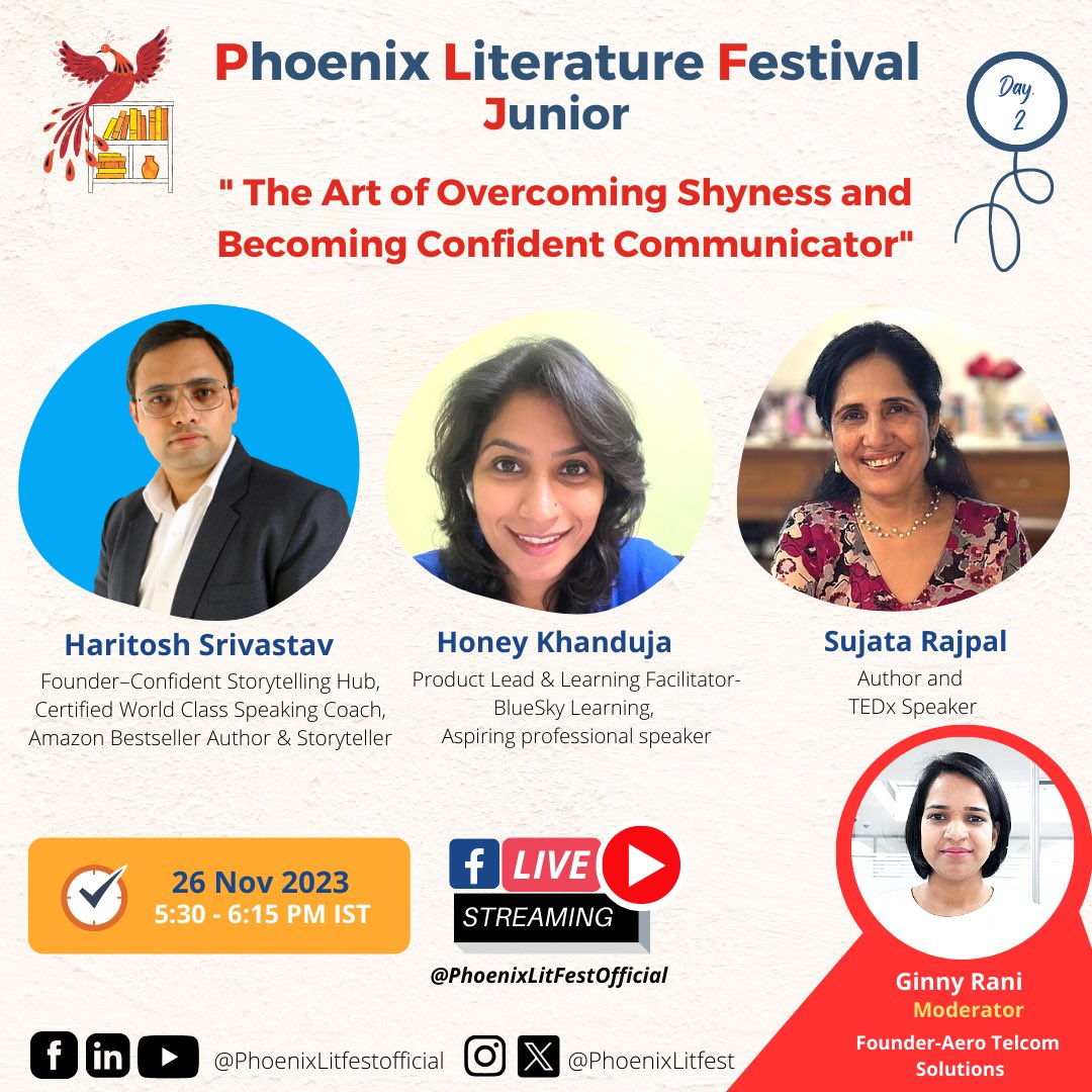 PhoenixLitfest's tweet photo. The 6th Edition of Phoenix Literature Festival Junior

D2S4: The Art of Overcoming Shyness and Becoming Confident Communicator

Panelists: @haritosh Honey Khanduja and @rajpalsujata 

Moderator: Ginny Rani
#plftalks #plflitfestjunior #literaturefestival https://t.co/LYH1313pFF