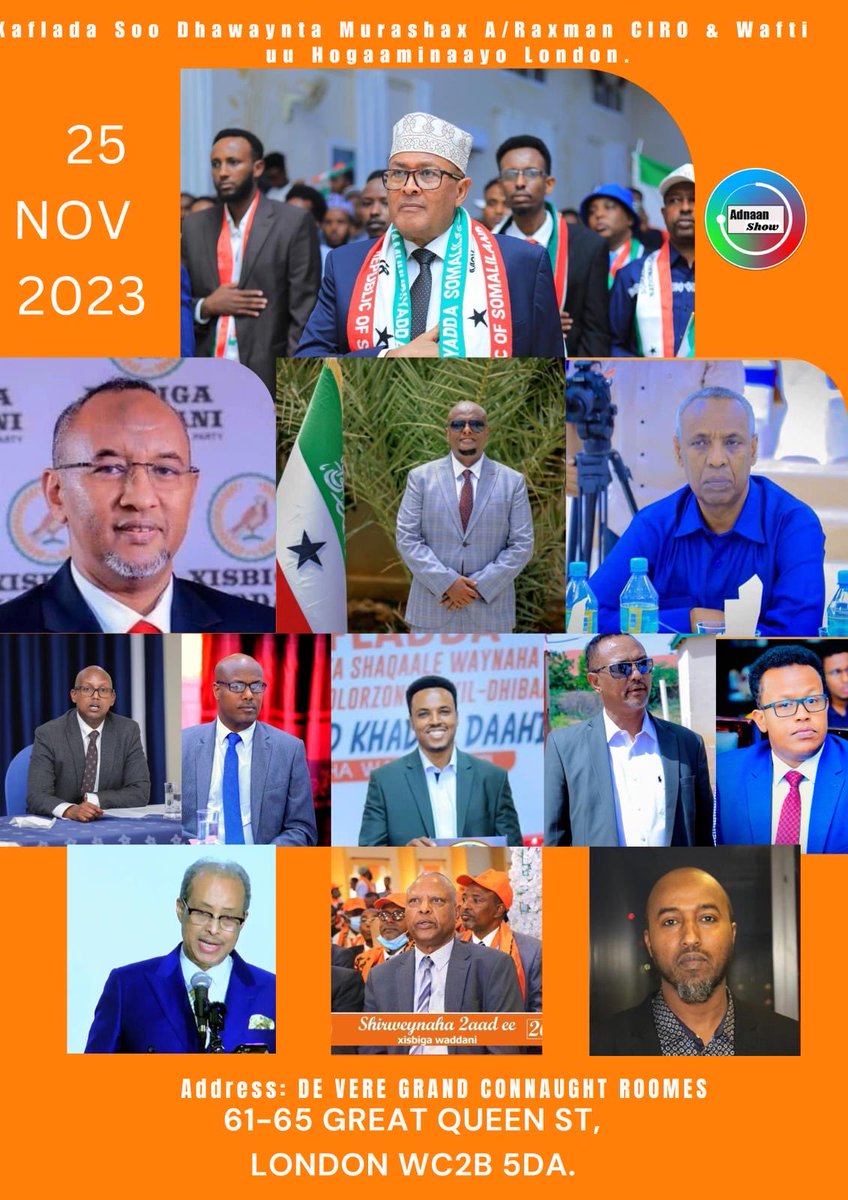 📣25th November, 2023‼️ Join the Waddani Party’s Grand Event in London.🗳️ #Waddani #Somaliland #London #Irro4President ‼️📣