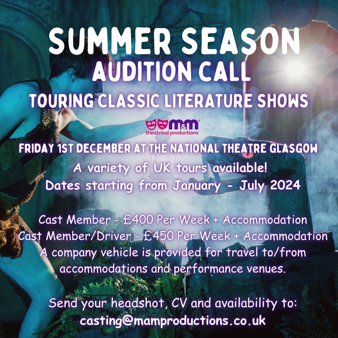 *AUDITIONS IN GLASGOW, SCOTLAND*
1st December 2023
We have a variety of Classic Literature shows heading out to tour across the UK starting from the end of January 2024 running until July 2024.
Weekly rates paid fortnightly.
APPLY NOW
#CastingCall #ActorsUK #ClassicLiterature