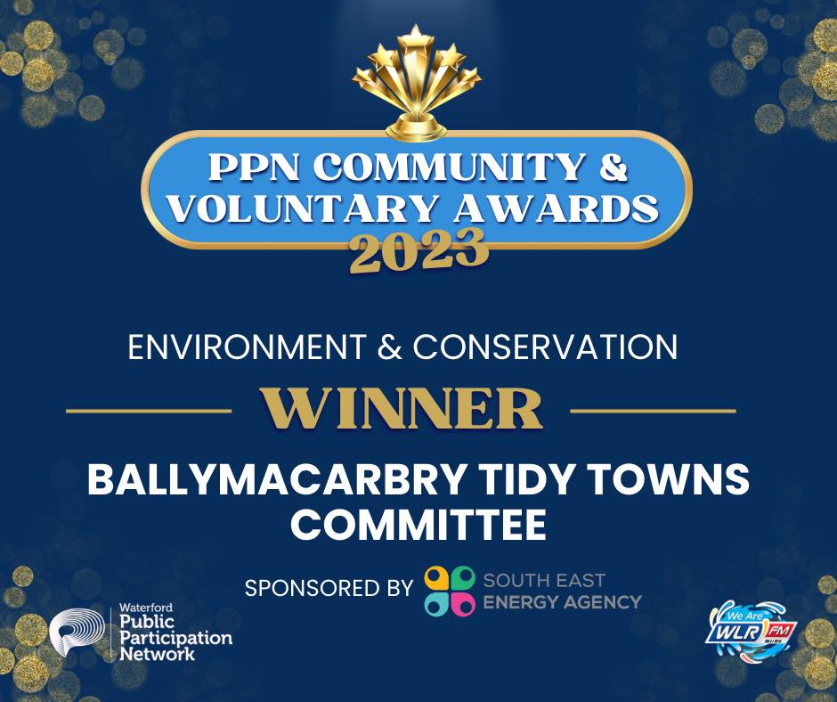 Well done to Ballymacarbry Tidy Towns on winning the Environment & Conservation award at the Waterford PPN Awards 2023. Proudly sponsored by South East Energy Agency. #PPNAWARDS23 #WaterfordPPN