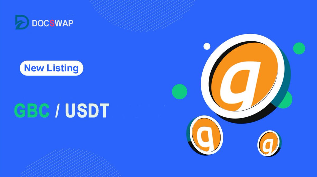 GBCoin_official's tweet photo. #DOCSWAP 很高兴宣布GBCoin的独家主要上市🔥
💰交易对:GBC/USDT
💎交易时间:2023/12/31 12:00 (UTC)
#GBC 社交媒体:
📀 https://t.co/tt8m5JpBWN
🐦 https://t.co/SDO3HB0pG9
🎉 https://t.co/cyE0XMi57B
https://t.co/5oE70IvOfH… https://t.co/zKLozDJjBq