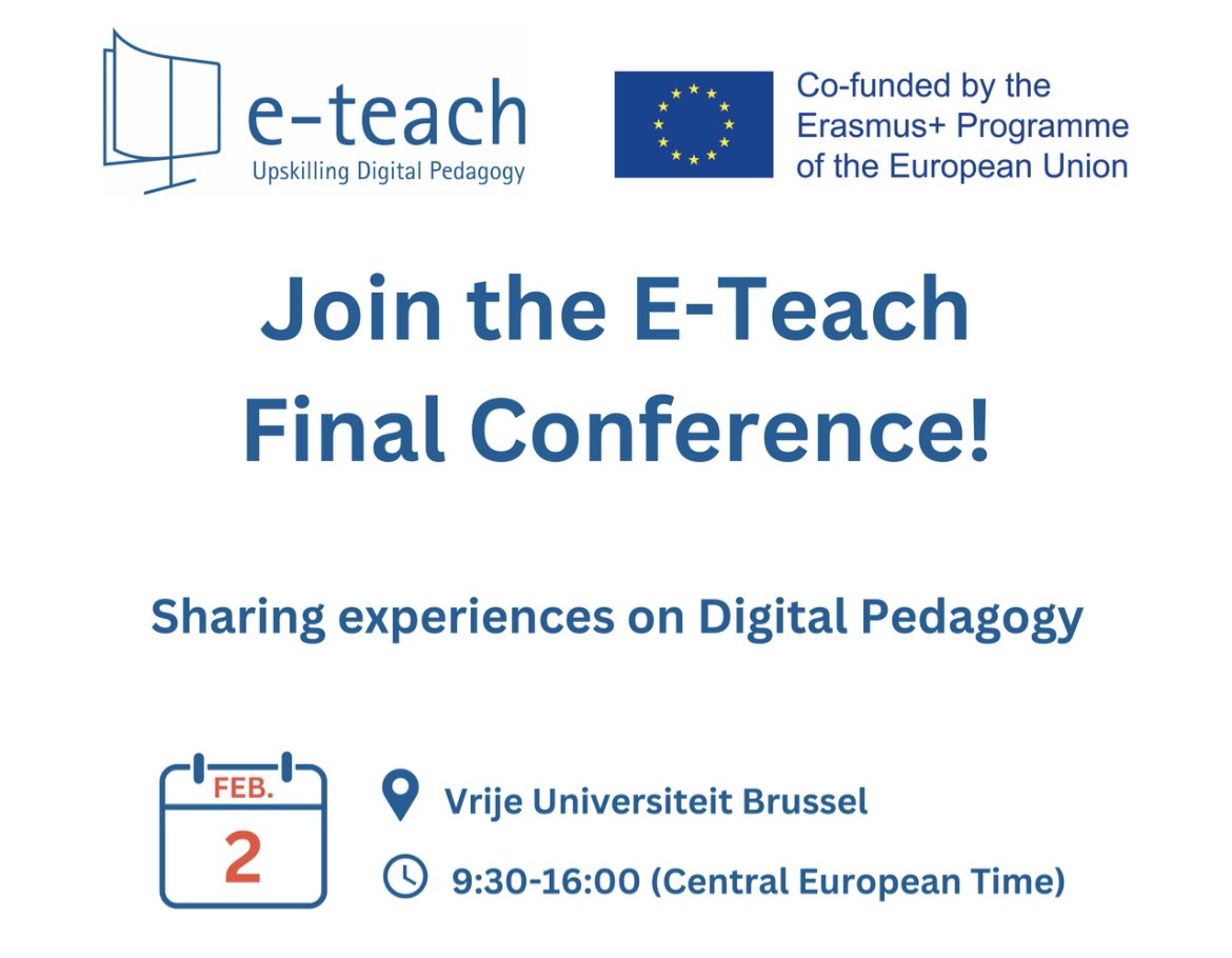 eteach_eu's tweet photo. 🌐 Join Us at the Final E-Teach Conference!

📅 Date: February 2, 2024
📍 Location: Vrije Universiteit Brussel (VUB), Brussels

📢 Spread the Word: Help us reach more interested individuals by sharing this post!

🔗 Register Now &amp; Learn More: https://t.co/Ei8XHAPeQM https://t.co/oTyX1mwboP