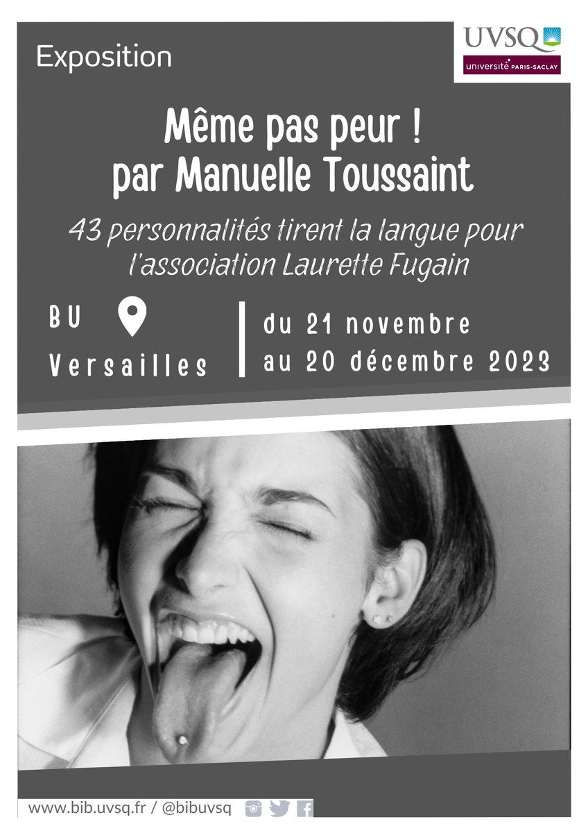 bibuvsq's tweet image. [Exposition - Même pas peur]

Du 21/11 au 20/12, la #BUVersailles accueille l'exposition Même pas peur, organisée avec la photographe @manuelleclic et l'@AssoALF 

Découvrez 43 portraits de célébrités en N&amp;amp;B, tirant la langue à la maladie.

@uvsq 

#BU #photographie #exposition