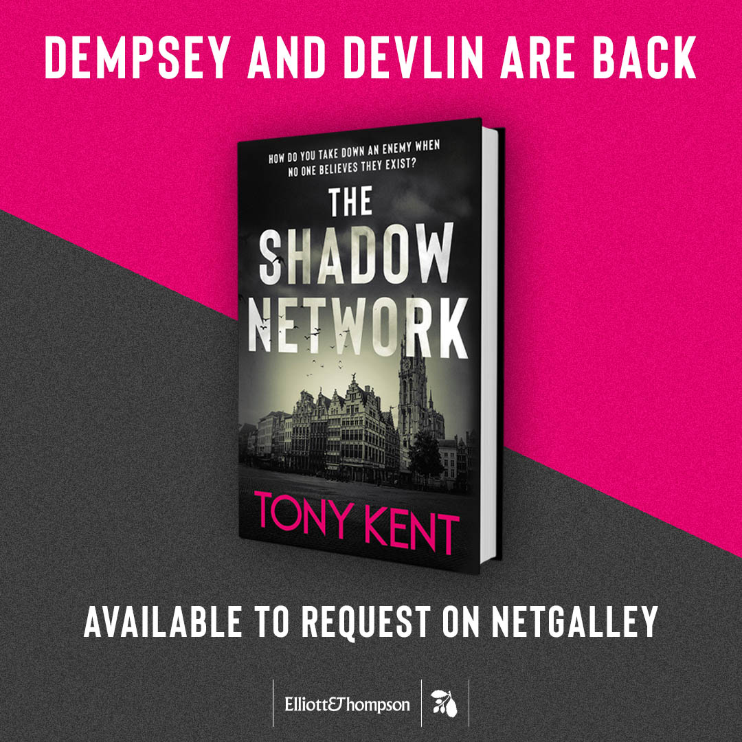 How do you take down an enemy when no one believes they exist? @TonyKent_Writes's #TheShadowNetwork is now available on @NetGalley! Request here netgalley.com/catalog/book/3… 'Unrelenting tension, nerve-shredding action, and lightening pace' @neillancaster66, author of Blood Runs Cold