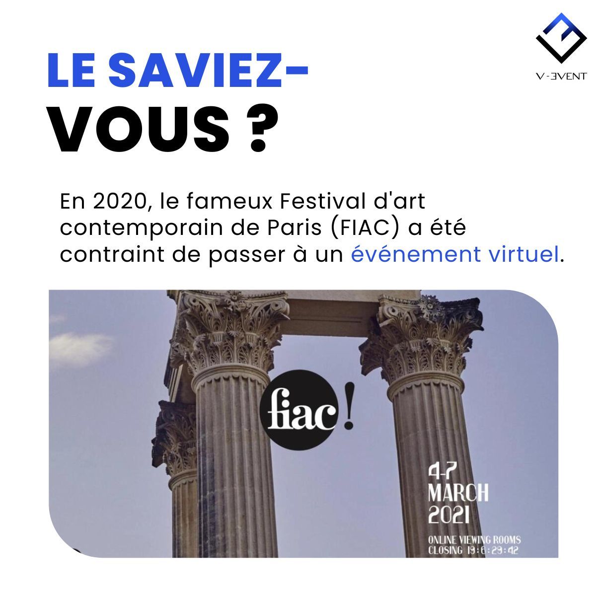 V_Event_FR's tweet photo. 🎨 Le Saviez-Vous ? En 2020, le renommé Festival d'art contemporain de Paris (FIAC) a dû se réinventer face aux défis mondiaux. Confronté aux contraintes liées à la pandémie, cet événement emblématique a choisi l'innovation en passant à un format entièrement virtuel. https://t.co/bO36q6T6rS