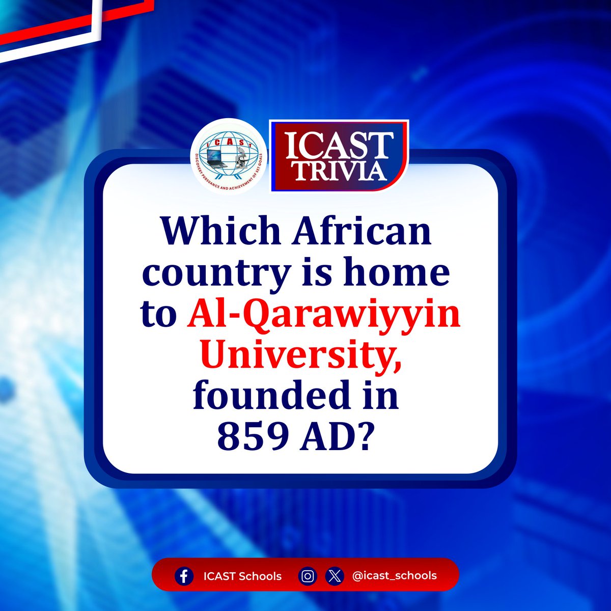 icast_schools's tweet photo. Our trivia question is about one of the oldest universities in Africa. Can you tell us the answer? https://t.co/fG66k17jiL