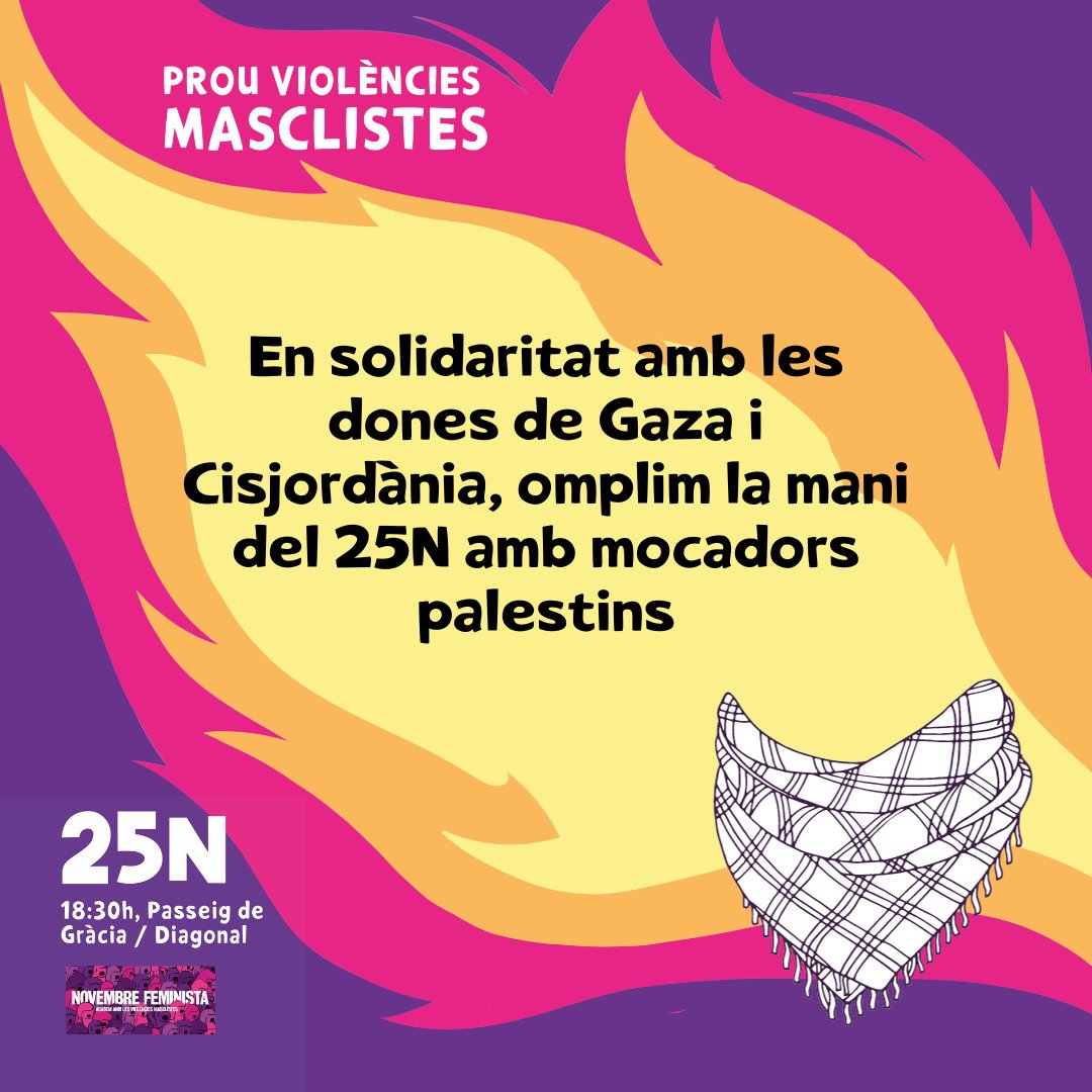 ProuComplicitat #AturemElGenocidi (@proucomplicitat) on Twitter photo 馃摙Amb motiu de la Cimera Euro-Mediterr脿nia, ens mobilitzem contra l'Europa racista i colonial!
Posem fi a l'apartheid i la colonitzaci贸 a Palestina!
25 nov: trobada d'activistes i mani <a href="/FemiNovembre/">Novembre Feminista</a>
26 nov: Mani #AturemElGenocidi
27 nov: #CimeraSocial
palestina.cat 馃摙Amb motiu de la Cimera Euro-Mediterr脿nia, ens mobilitzem contra l'Europa racista i colonial!
Posem fi a l'apartheid i la colonitzaci贸 a Palestina!
25 nov: trobada d'activistes i mani <a href="/FemiNovembre/">Novembre Feminista</a>
26 nov: Mani #AturemElGenocidi
27 nov: #CimeraSocial
palestina.cat