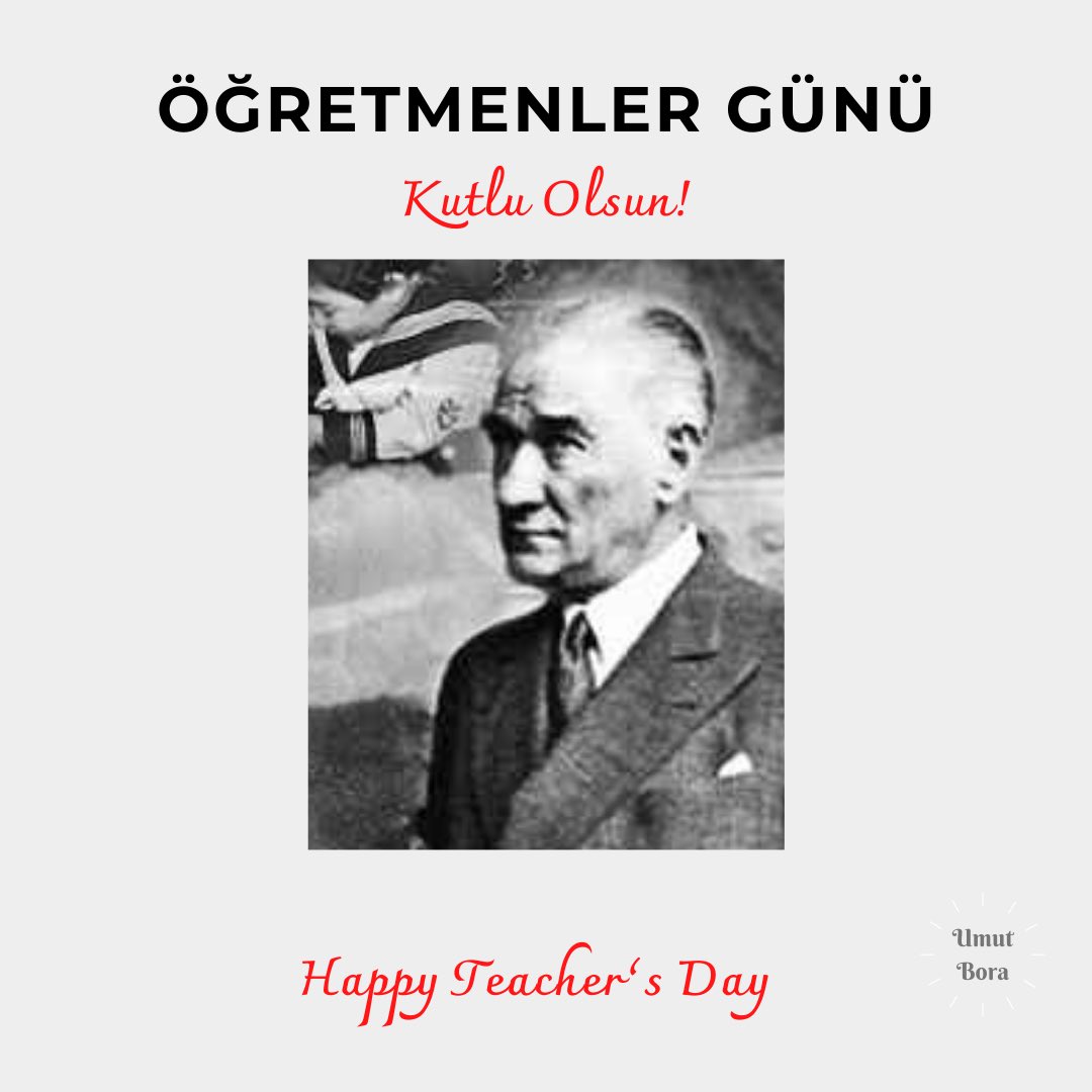 Öğretmenler Günü Kutlu Olsun 
Happy Teacher’s Day