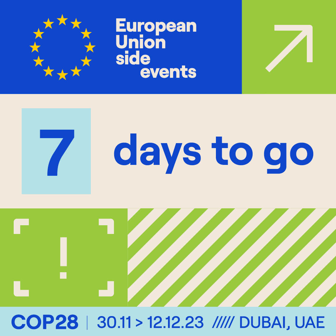 One more week until #COP28. It's where 🇪🇺 and the 🌍 will come together to discuss climate change and chart a course towards a more sustainable, climate-resilient future🌱 Register today to tune in to our #EUatCOP28 side events. ➡️ cop28eusideevents.eu