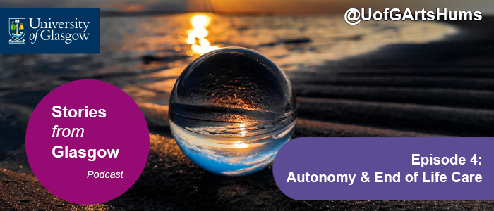 How can we support autonomy at end of life?  

In case you missed it, @Autonomaniac @UofGHumanities joins our #StoriesFromGlasgow podcast for a thought-provoking conversation around autonomy and end of life care. 

Listen now 
gla.ac.uk/artspodcast