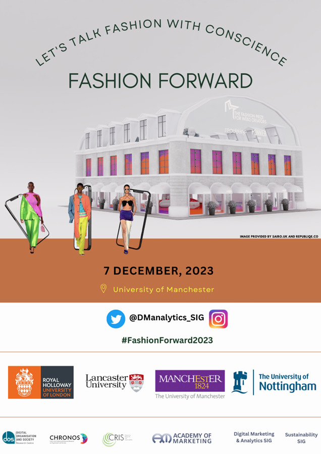 Programme details released for "Fashion Forward: Let's Talk Fashion with Conscience". Aimed at bringing #academia &amp; #fashionindustry together to talk all things #sustainability and #technology. More details royalholloway.ac.uk/research-and-t…
<a href="/DManalytics_SIG/">Digital Marketing & Analytics SIG</a>
#fashionforward2023 #fastfashion