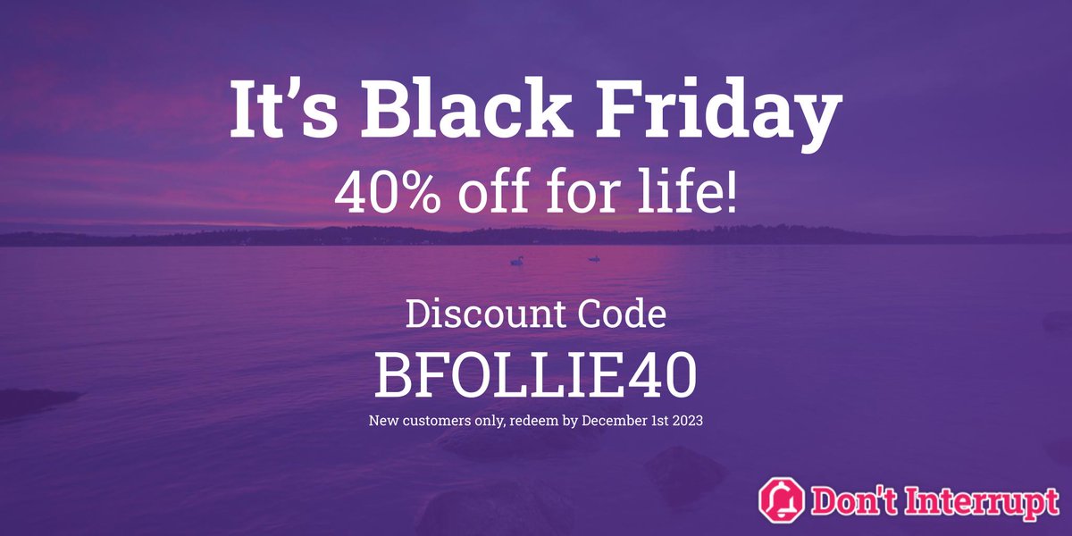 40% off Don't Interrupt Plus &amp; Pro for life this Black Friday! Sync more calendars, create more rules and it's ad-free. It also includes access to Override and more! Try it free for 14 days!

Discount Code: BFOLLIE40

dontinterrupt.app

#BlackFriday #worklifebalance #focus
