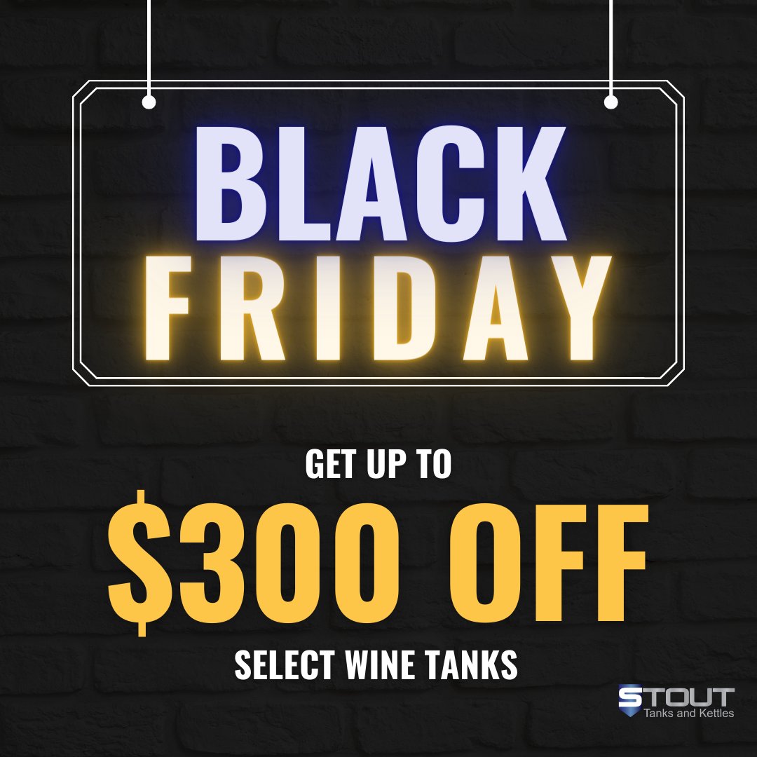 Raise a glass to Black Friday deals at Stout! 🍷🎉 Enjoy up to $300 off select wine tanks and invest in the essence of quality winemaking. Elevate your craft with Stout's precision-crafted tanks. Cheers to savings!