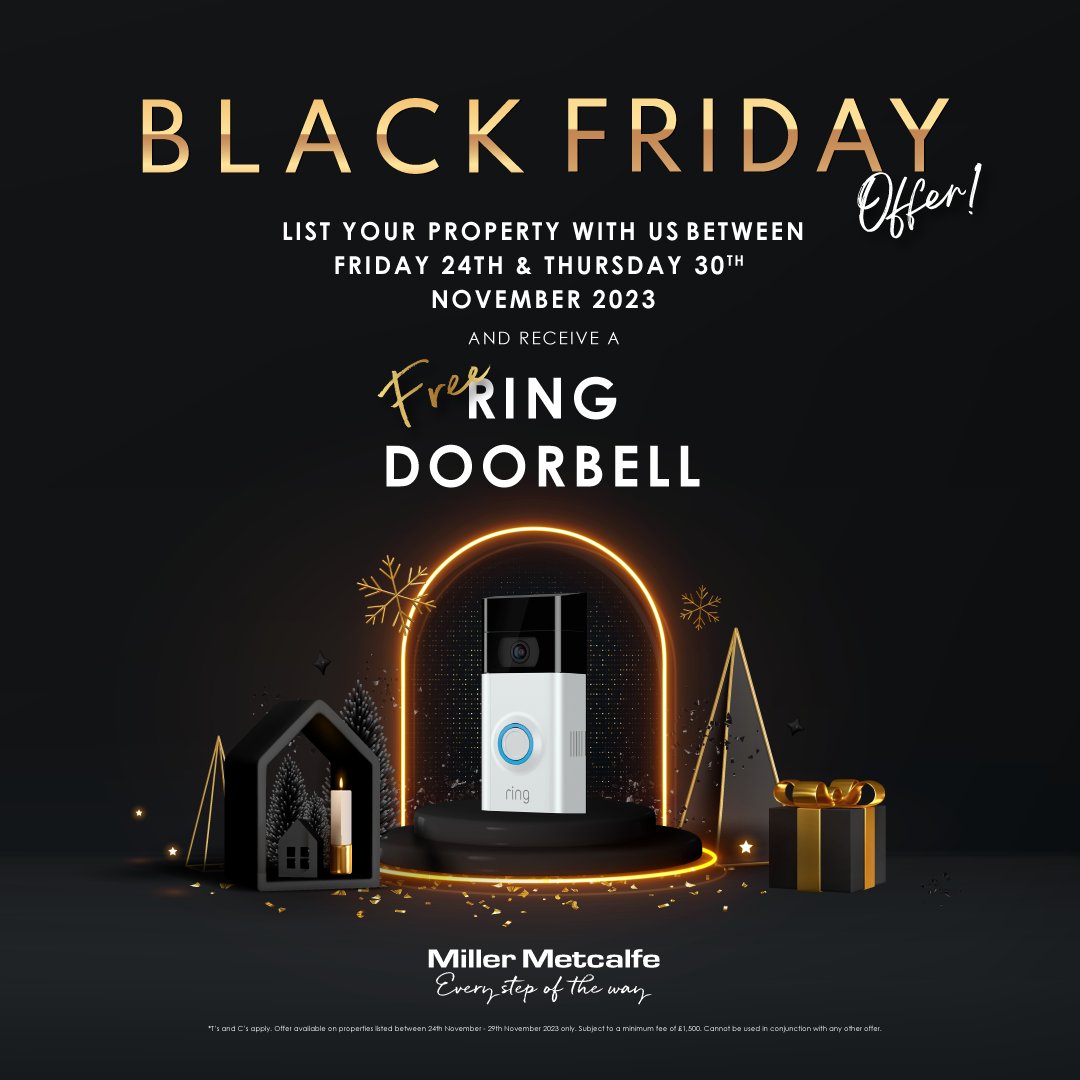 🎉𝗘𝗫𝗖𝗟𝗨𝗦𝗜𝗩𝗘 𝗕𝗟𝗔𝗖𝗞 𝗙𝗥𝗜𝗗𝗔𝗬 𝗢𝗙𝗙𝗘𝗥!🎉
🏘️❗List your property with us between Friday 24th &amp; Thursday 30th November and receive a FREE Ring Doorbell!
Book a valuation: millermetcalfe.co.uk/book-a-valuati…  Limited time only! *T's &amp; Cs apply*
#blackfridayoffer #blackfriday