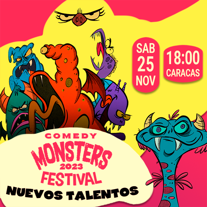 ¡El Comedy Monsters Festival 2023 ya es mañana! 🔥🔥🔥