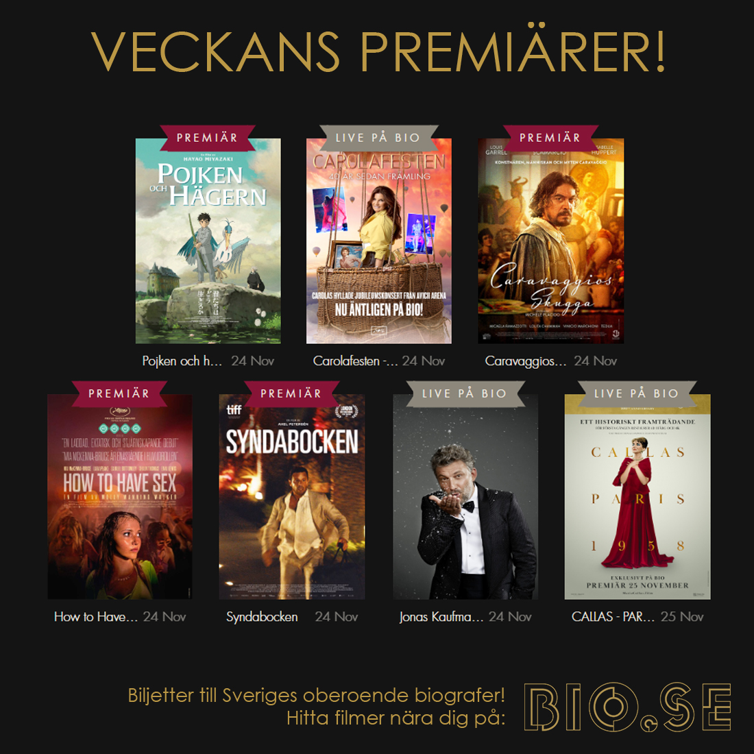 Bio_punkt_se's tweet photo. Bio är väl det perfekta avslutet på veckan? 🥰 Det tycker vi i alla fall!

#PojkenOchHägern #Carolafesten #CaravaggiosSkugga #HowToHaveSex #Syndabocken #JonasKaufmannItsChristmas #CallasParis1958 #veckanspremiärer #filmtips #biopremiär #biopunktse #filmpåriktigt https://t.co/CzoeGCxRLm