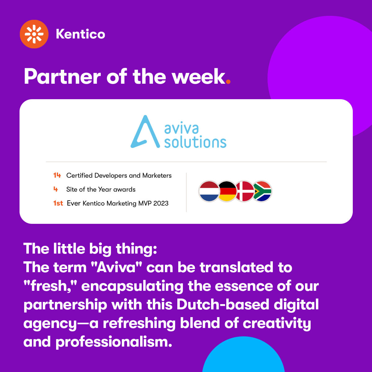 @AvivaSolutions stands out as a top-tier Kentico partner, weaving together Dutch expertise and a dash of digital brilliance to craft unparalleled web experiences. 
Find out more about our Partner of the Week: bit.ly/3GjIWzr