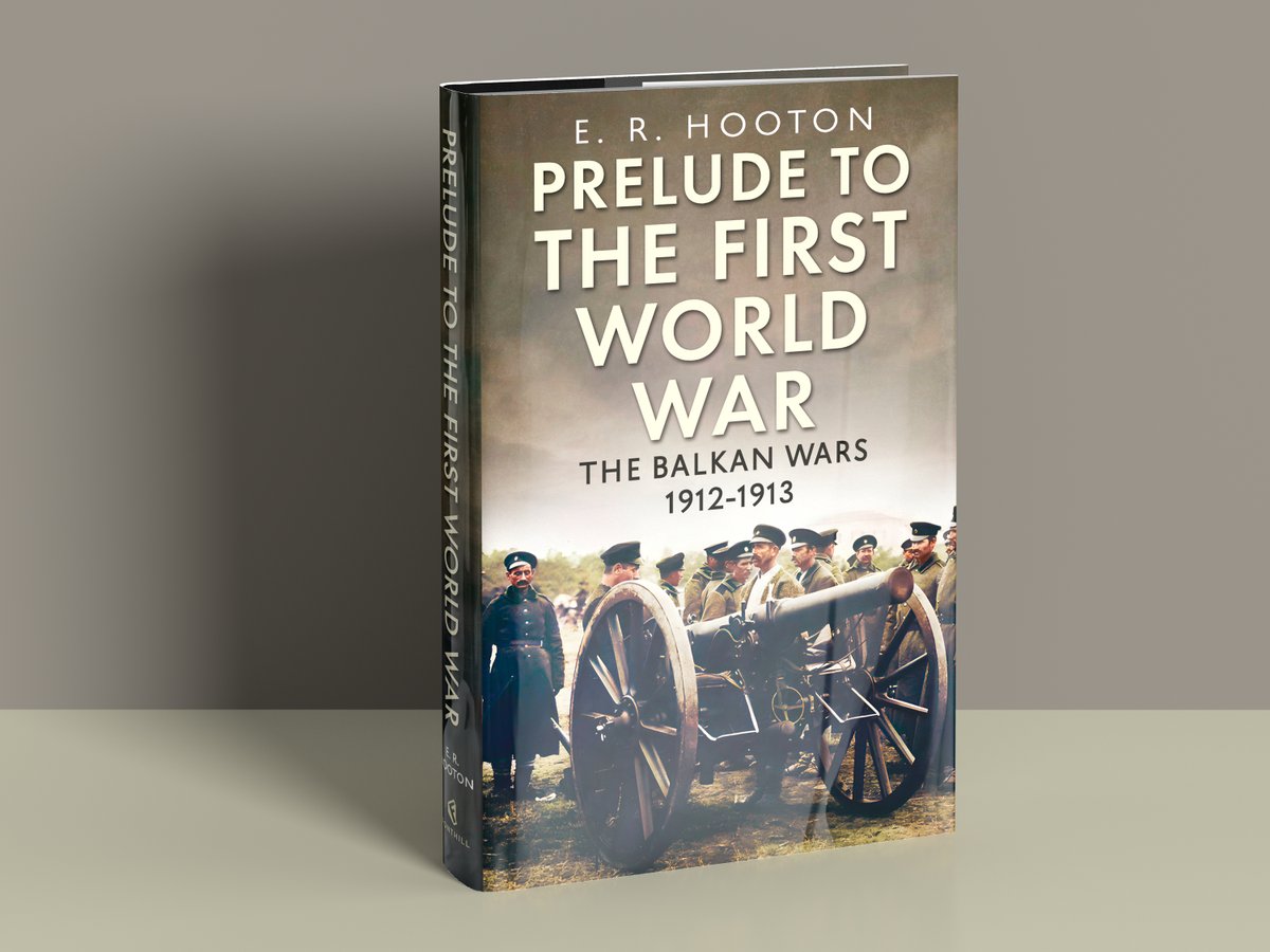 FonthillMedia's tweet photo. 📚🤓 "PRELUDE TO THE FIRST WORLD WAR: THE BALKAN WARS 1912-1913"
👉🏼 https://t.co/yKUGcfI1pw
#firstworldwar #WW1 #ww1history #militaryhistory #militaryhistorybooks #balkanwars #FirstBalkanWar #SecondBalkanWar #militaryhistorian #WhatToRead #History #lovehistory #thegreatwar https://t.co/MgILbUGd5C