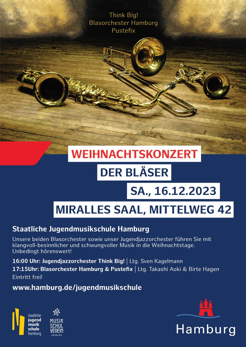JMSHamburg's tweet photo. 🗓️Samstag, 16.12.
Weihnachtskonzert der Bläser

16:00 Uhr: Jugendjazzorchester Think Big! | Ltg. Sven Kagelmann
17:15 Uhr: Blasorchester Hamburg &amp; Pustefix | Ltg. Takashi Aoki &amp; Birte Hagen

🎫Eintritt frei!

📌Miralles Saal, Mittelweg 42

©Colourbox

#jms #jmshamburg #musik https://t.co/m63IJbXM47