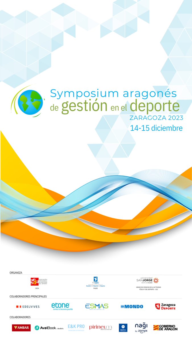 #SYMPOSIUM ARAGONÉS DE GESTIÓN EN EL DEPORTE
#Zaragoza 14 y 15 Diciembre/2023
Encuentro de expertos del sector de la gestión y el deporte, organizado por GEDA y que en 2023 llega a su octava edición
ℹ️Inscripciones e info: symposiumgeda.com
#SAGD23 #gestiondeldeporte #GEDA