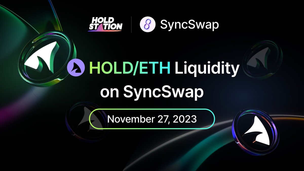 HoldstationW's tweet image. 🔥 Liquidity for HOLD/ETH pair is set to ignite at @SyncSwap!

⏰ Time: 27th November, 2023

🔄 Secure your $HOLD, and gear up for seamless swaps on #Holdstation or #SyncSwap