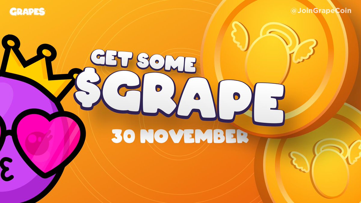 The $GRAPE Presale - 30th November Have you got your golden ticket? 🍇🪙