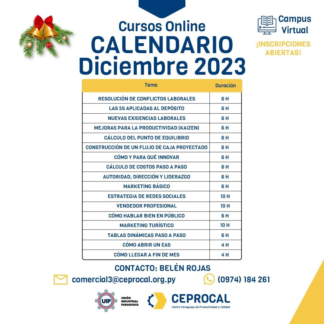 UIP_py's tweet photo. ¡Cursos certificados para el mes de diciembre!
Adquiere nuevas habilidades para tomar impulso hacia grandes oportunidades en el año 2024
Conocé nuestra grilla de cursos en https://t.co/VjYmiKzpVG
#UIP #CEPROCAL #formacióndecalidad https://t.co/ciC474Bm8g