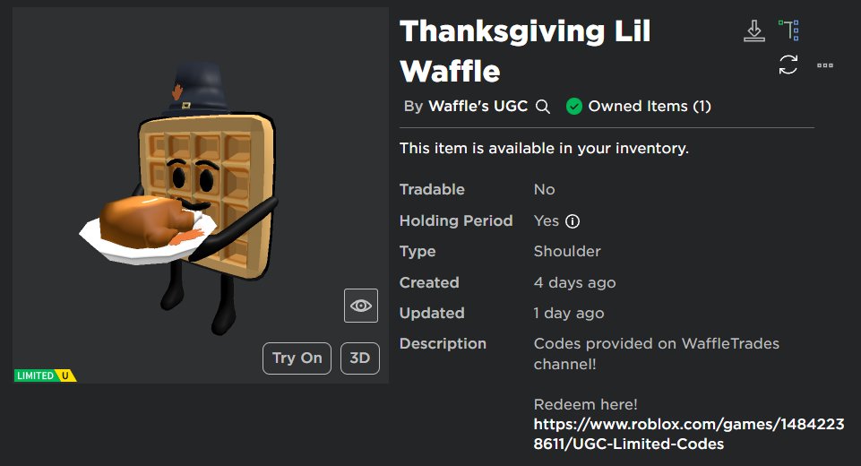 WaffleTradesYT's tweet image. Who wants thanksgiving lil waffle codes to giveaway?!
Comment and I will be dming some people codes :D