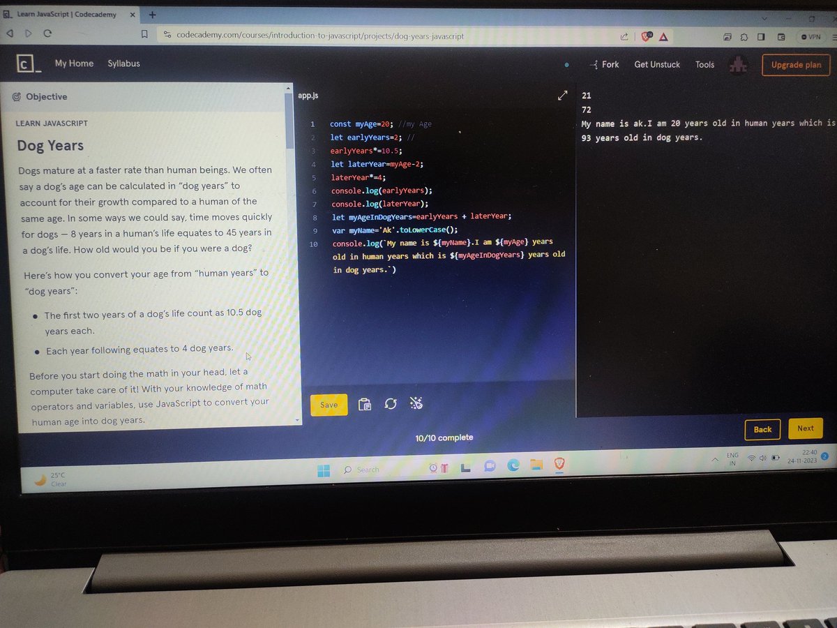 akkicodes's tweet image. Day 30 of #100DaysOfCode! 🚀 Completed two projects on @Codecademy using JavaScript – &apos;Dog Years Fun&apos; 🐾 and &apos;Kelvin Weather Converter&apos; 🌦️. Learning by doing is a blast! 💻 #JavaScript #CodingAdventure