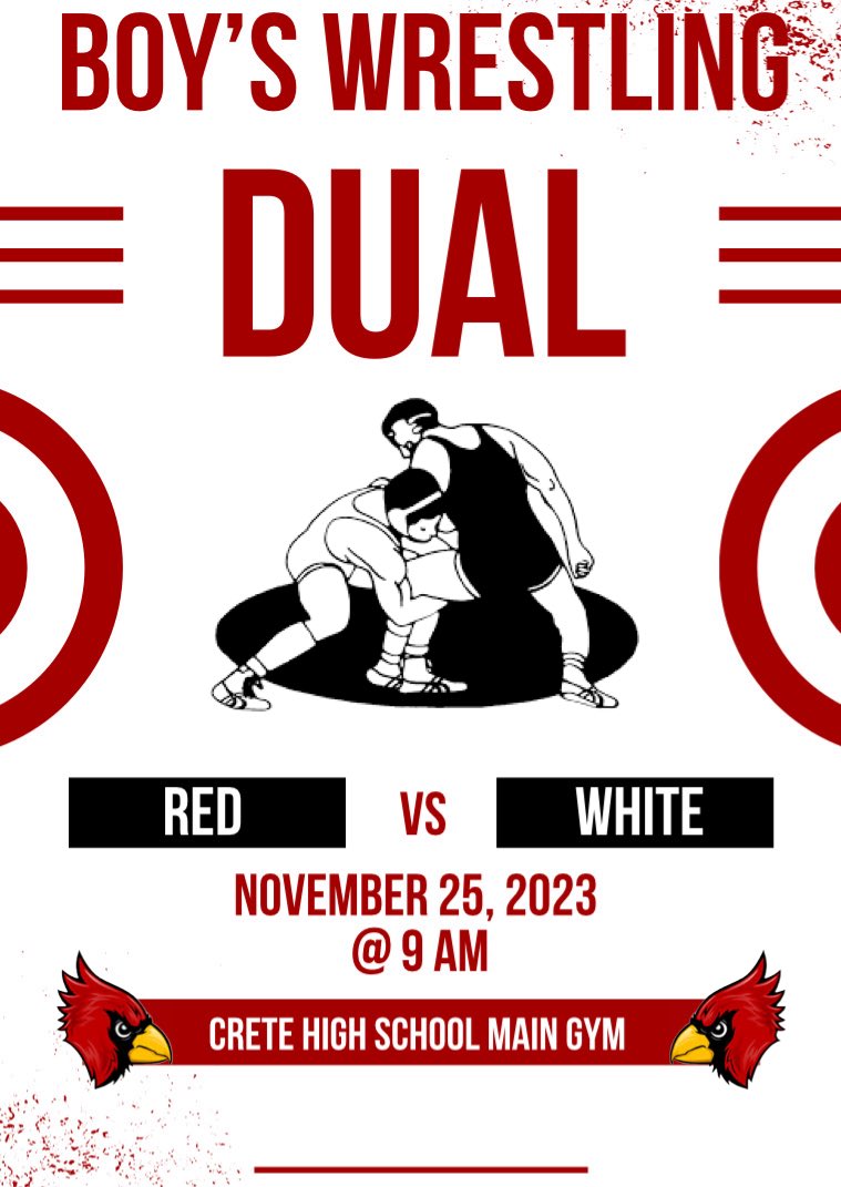 CreteWrestling's tweet image. Our annual Red and White Dual is this Saturday at the Crete High Main Gym. Where we will see who earns the Varsity spot for the upcoming wrestling season. Join us for an exciting day of competition!