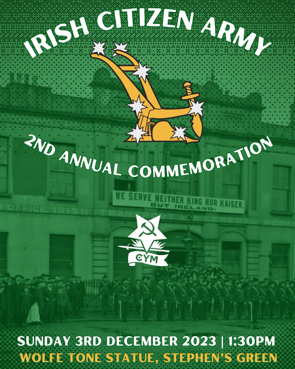ConnollyYM's tweet photo. 🇮🇪 ICA COMMEMORATION ✊🚩

Join us for our 2nd Annual Commemoration for the First Red Army of Europe, the Irish Citizen Army. https://t.co/vsftAx36Gz